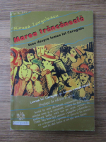 Anticariat: Mircea Iorgulescu - Marea trancaneala. Eseu despre lumea lui Caragiale