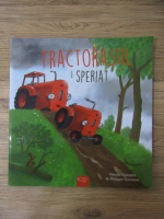 Anticariat: Natalie Quintart - Tractorasul e speriat