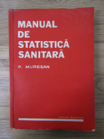 P. Muresan - Manual de statistica sanitara