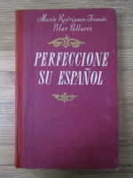 Perfeccione su espanol