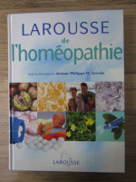 Philippe M. Servais - Larousse de l'homeopathie