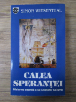 Anticariat: Simon Wiesenthal - Calea sperantei