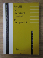 Studii de literatura romana si comparata, vol XXIII, 2007