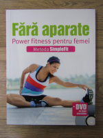 Susann Hempel - Fara aparate. Power fitness pentru femei. Metoda SimpleFit