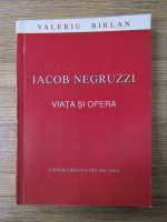 Anticariat: Valeriu Birlan - Iacob Negruzzi. Viata si opera