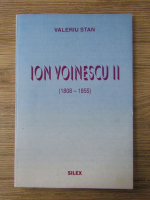 Valeriu Stan - Ion Voinescu II 1808-1855