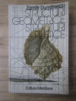 Zamfir Dumitrescu - Structuri geometrice structuri plastice