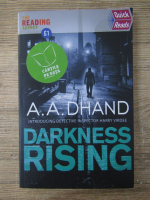 Anticariat: A.A. Dhand - Darkness rising