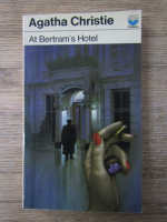 Agatha Christie - At Bertram's Hotel