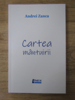 Anticariat: Andrei Zanca - Cartea mantuirii