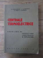 Anticariat: C. Dinculescu - Centrale termoelectrice