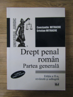 Anticariat: Constantin Mitrache - Drept penal roman. Partea generala (editia a II-a)