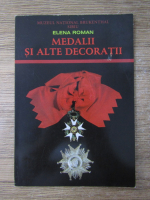 Elena Roman - Medalii si alte decoratii