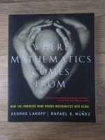 George Lakoff - Where mathematics comes from