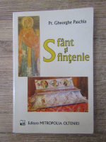 Gheorghe Paschia - Sfant si sfintenie