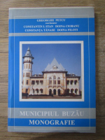 Gheorghe Petcu - Municipiul Buzau. Monografie