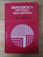 Igor A. Melcuk - Dependency syntax. Theory and practice