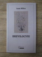 Anticariat: Ioan Milea - Brevilocviu