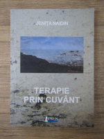 Jenita Naidin - Terapie prin cuvant