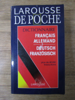 Anticariat: Larousse de poche. Dictionnaire francais allemand-deutsch franzosisch