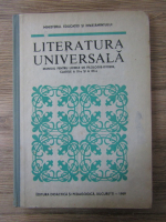 Anticariat: Literatura universala. Manual pentru liceele de filologie-istorie, clasele a XI a si a XII a