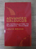 Louis Brand - Advanced calculus, an introduction to classical analysis