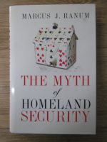 Anticariat: Marcus J. Ranum - The myth of homeland security