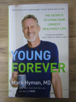 Anticariat: Mark Hyman - Young forever