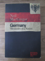 Neil MacGregor - Germany. Memories of a nation