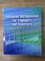 Paul DuChateau - Advanced mathematics for engineers and scientists