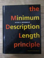 Anticariat: Peter D. Grunwald - The minimum description length principle