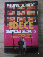 Anticariat: Philippe Bernert - SDECE services secrets