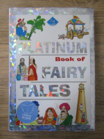 Anticariat: Platinum book of fairy tales