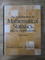 Richard J. Larsen - An introduction to mathematical statistics and its applications