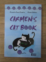 Anticariat: Ruxandra Diana Dragolea - Carmen's cat book