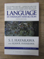 Anticariat: S. I. Hayakawa - Language in thought and action