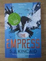 S. J. Kincaid - The Empress