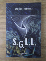 Sadegh Hedayat - S.G.L.L.