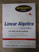 Seymour Lipschutz - Linear algebra. 612 fully solved problems