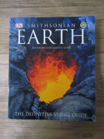 Anticariat: Smithsonian Earth. The definitive visual guide