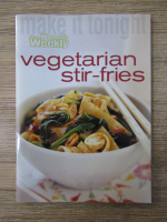 Anticariat: The australian women's weekly. Vegetarian stir-fries