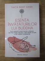 Anticariat: Thich Nhat Hanh - Esenta invataturilor lui Buddha