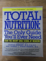 Anticariat: Victor Herbert - Total nutrition. The only guide you'll ever need