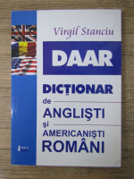 Virgil Stanciu - DAAR. Dictionar de anglisti si americanisti romani