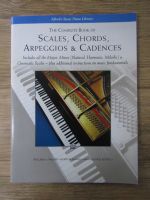 Anticariat: Willard A. Palmer - The complete book of scales, schords, arpeggios and cadences