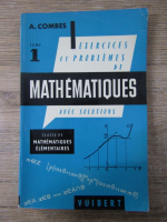 A. Combes - Mathematiques (tome 1)