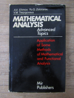 A. V. Efimov, Yu. G. Zolotarev, V. M. Terpigoreva - Mathematical analysis. Advanced topics. Application of some methods of matematical and functional analysis