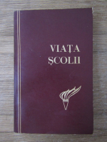 Anatole Chircev - Viata scolii