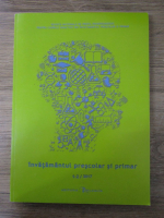Anticariat: Anca Bulboaca - Invatamantul prescolar si primar 1-2, an 2017