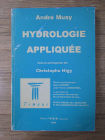 Anticariat: Andre Musy - Hydrologie applique